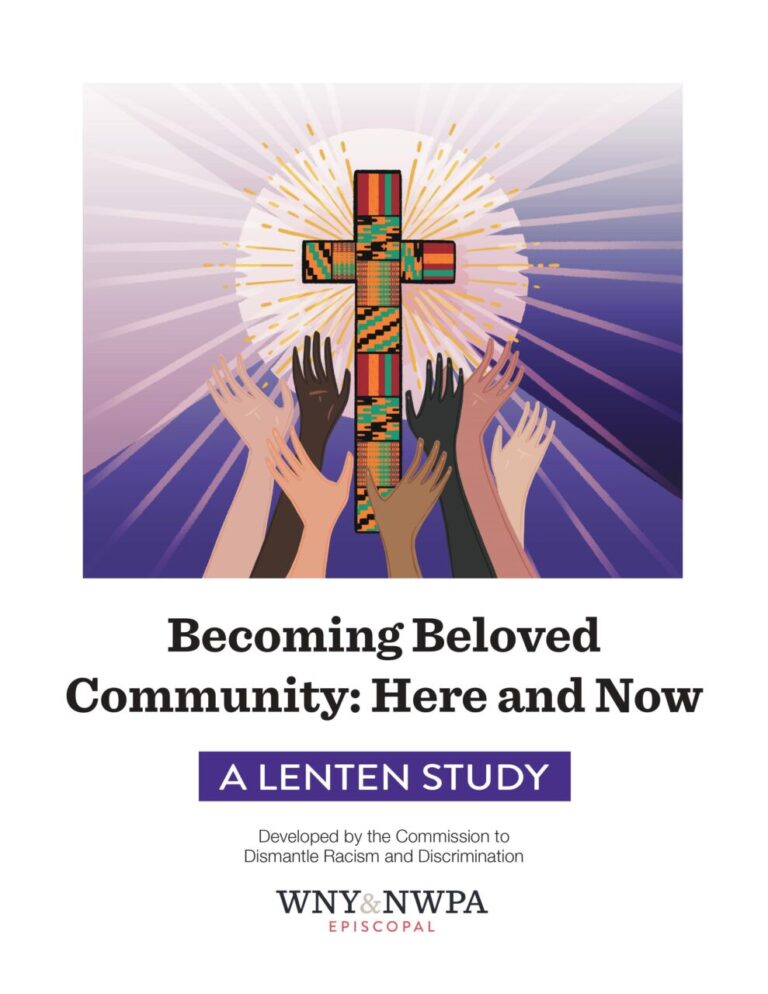 Becoming Beloved Community: Here and Now Lenten Study